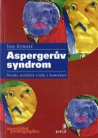 ANTIK1: Attwood Tony: Aspergerův syndrom