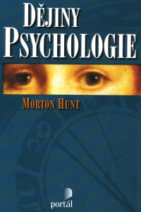 ANTIK1: Hunt Morton: Dějiny psychologie