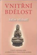 ANTIK1: Michael Salim: Vnitřní bdělost