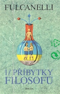 Fulcanelli: Příbytky filosofů 1/ + 2/